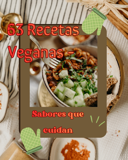 🌱 63 Recetas Veganas - Sabores que cuidan